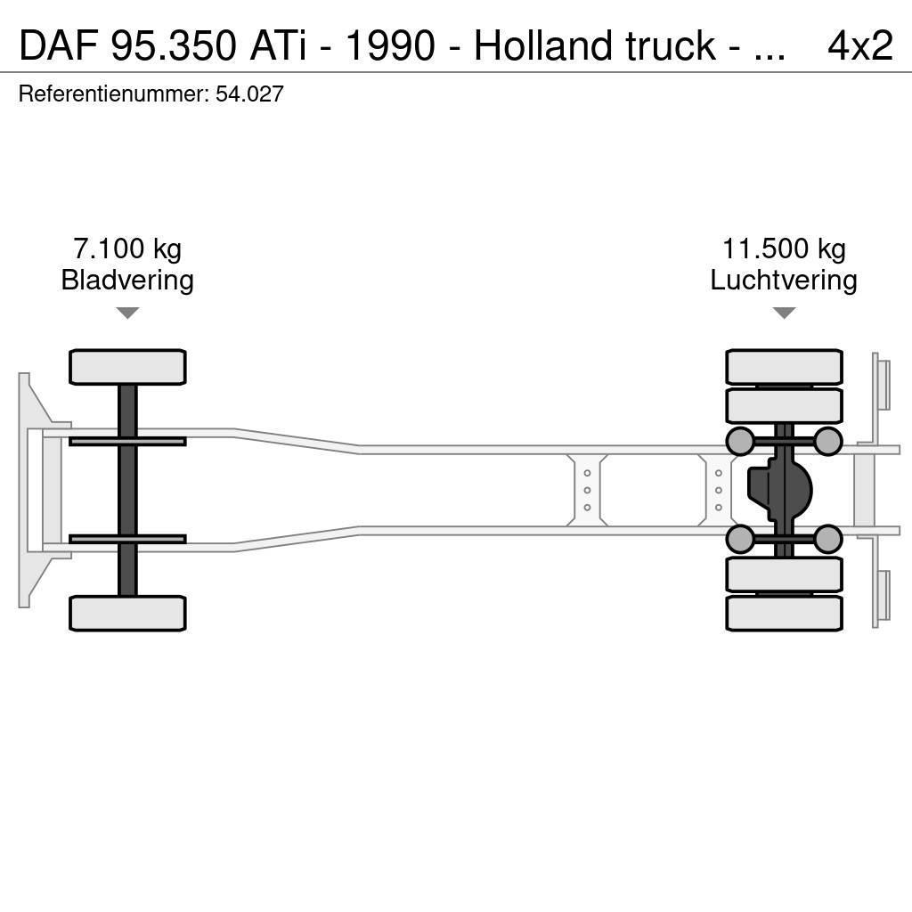 DAF 95.350 ATi - 1990 - Holland truck - Manual injecto Kapali kasa kamyonlar