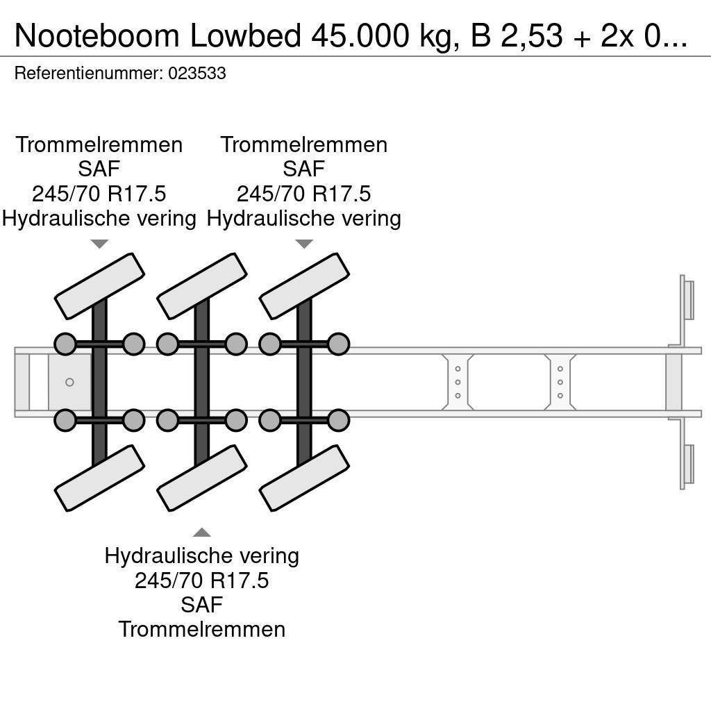 Nooteboom Lowbed 45.000 kg, B 2,53 + 2x 0,23 mtr, Lowbed Low loader yari çekiciler