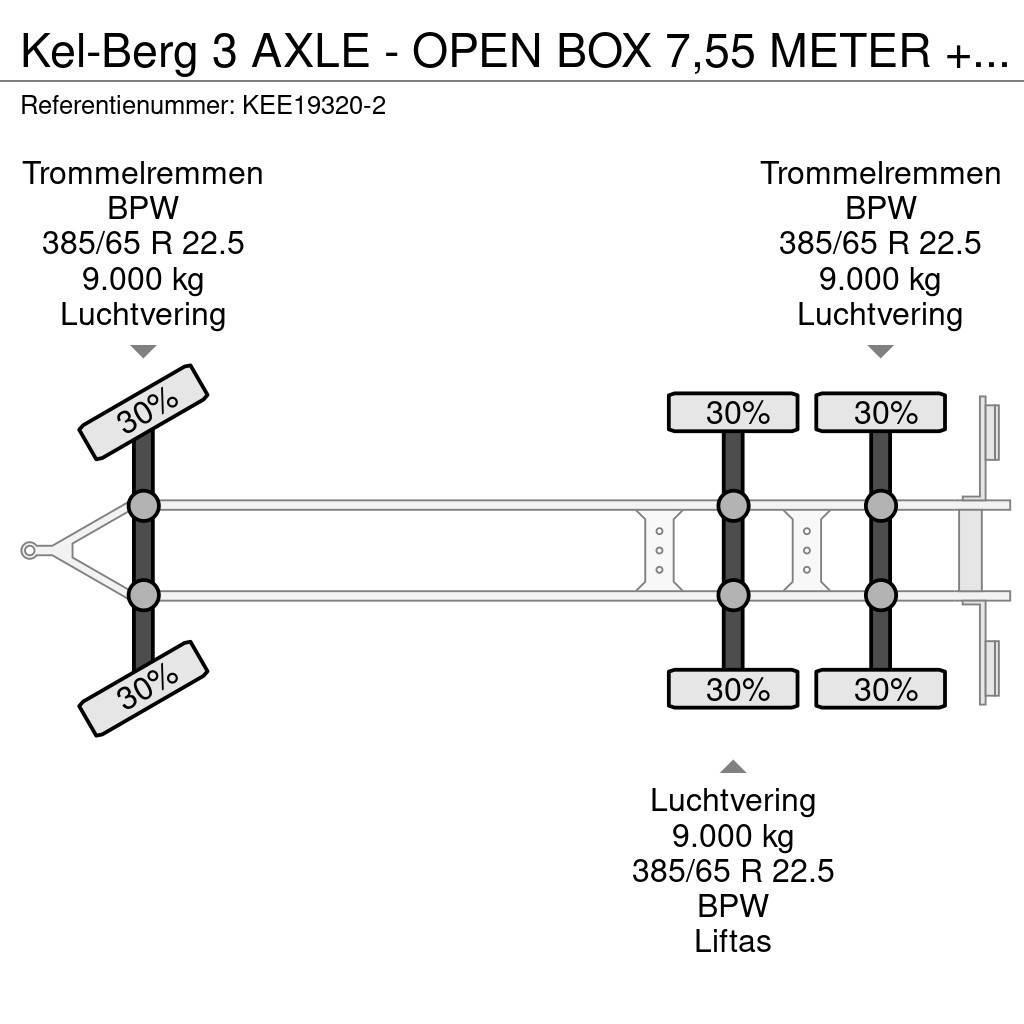 Kel-Berg 3 AXLE - OPEN BOX 7,55 METER + LIFTING AXLE Flatbed römorklar