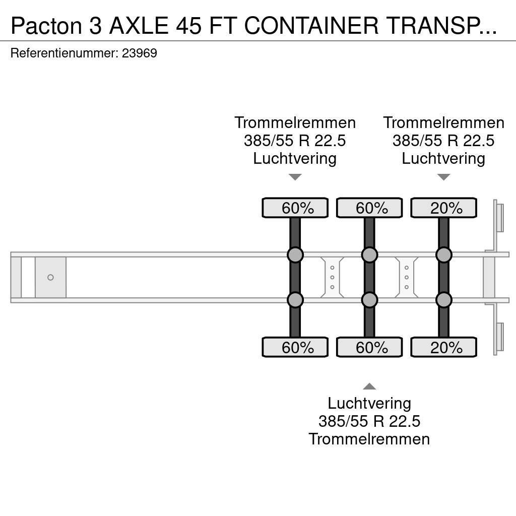 Pacton 3 AXLE 45 FT CONTAINER TRANSPORT TRAILER Konteyner yari çekiciler