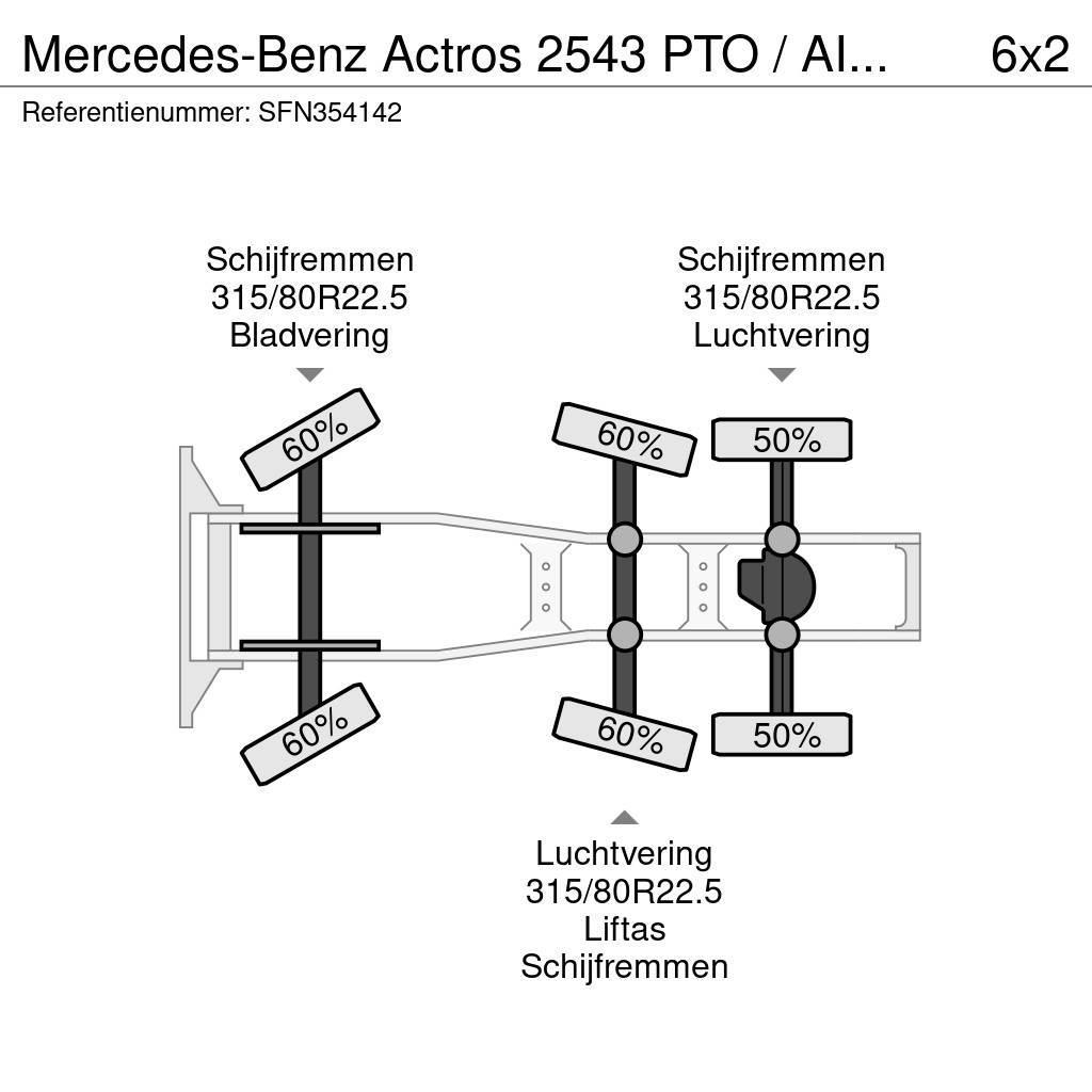 Mercedes-Benz Actros 2543 PTO / AIRCO / LIFTAS + STUURAS Çekiciler