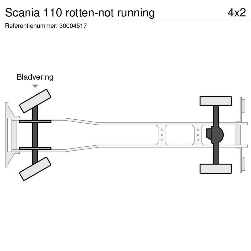 Scania 110 rotten-not running Diger kamyonlar