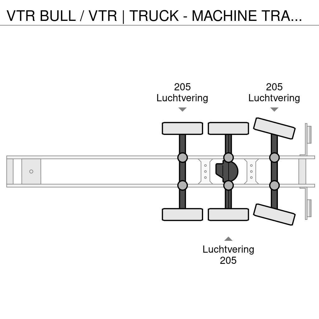  VTR BULL / VTR | TRUCK - MACHINE TRANSPORTER | STE Araç nakil yari çekicileri