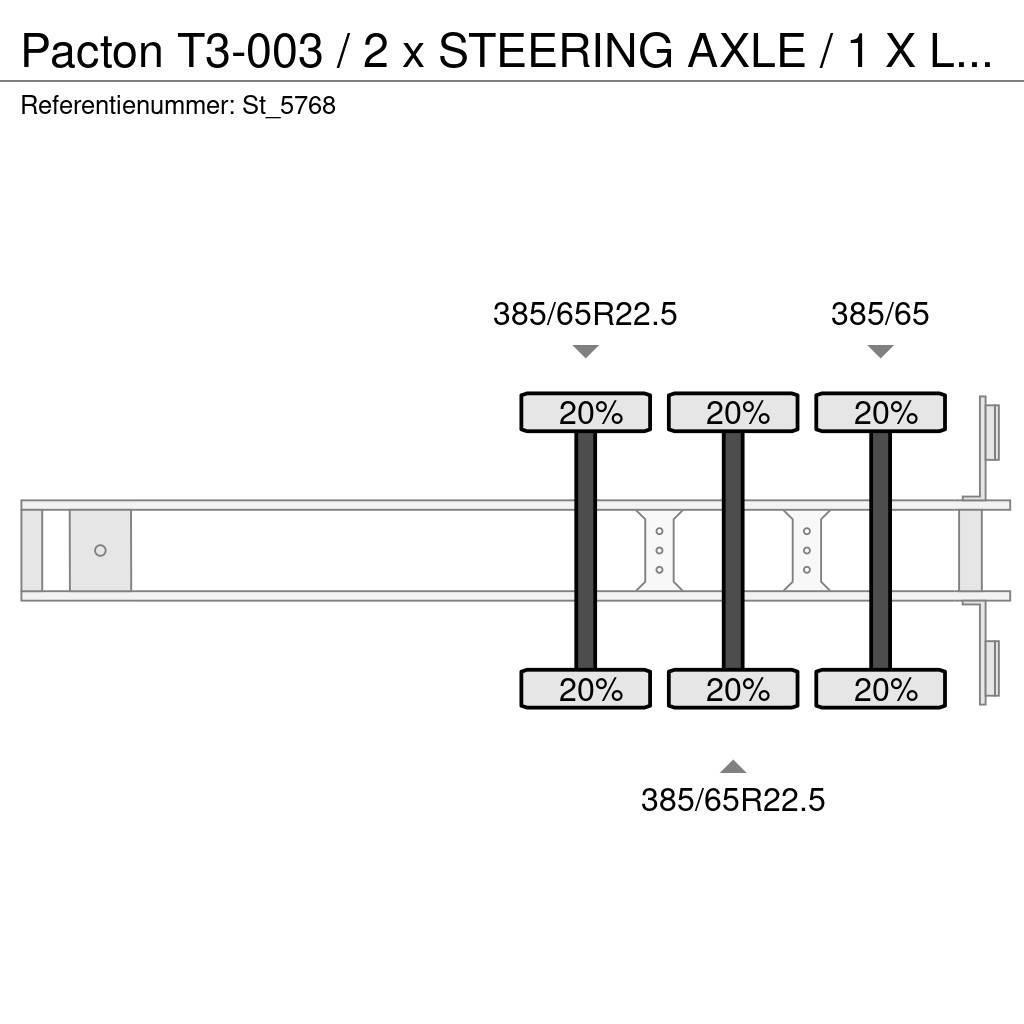 Pacton T3-003 / 2 x STEERING AXLE / 1 X LIFT AXLE Flatbed çekiciler