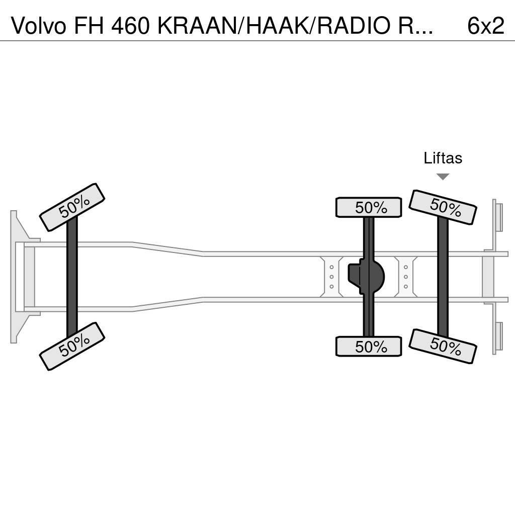 Volvo FH 460 KRAAN/HAAK/RADIO REMOTE!! EURO6 Vinçli kamyonlar