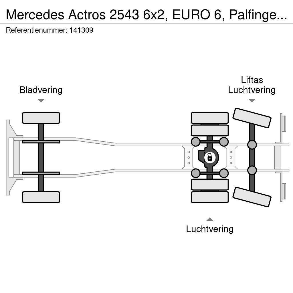 Mercedes-Benz Actros 2543 6x2, EURO 6, Palfinger, Retarder Vinçli kamyonlar