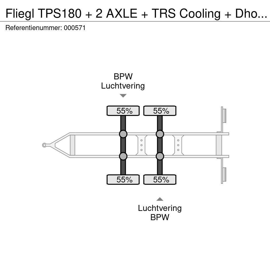 Fliegl TPS180 + 2 AXLE + TRS Cooling + Dhollandia Lift Frigofrik römorklar