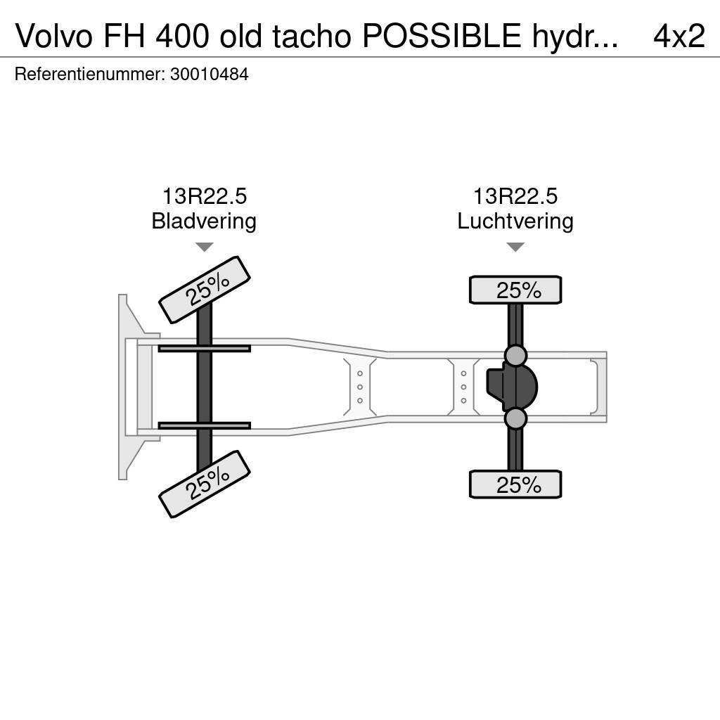 Volvo FH 400 old tacho POSSIBLE hydraulic Çekiciler